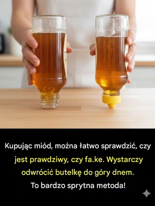 Szybki sposób na sprawdzenie, czy miód jest prawdziwy: odwróć butelkę do góry dnem