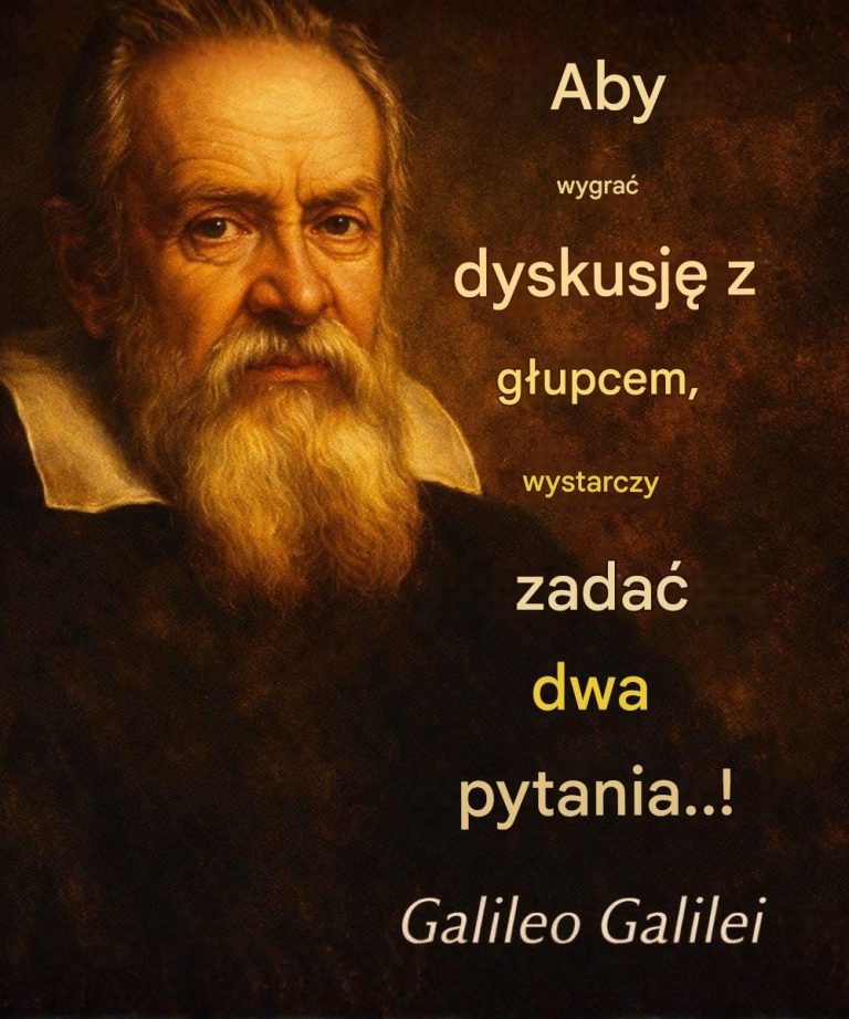 Galileusz: Najmądrzejszy sposób na wygranie kłótni z głupcem (i inne lekcje dla osób o silnym umyśle)