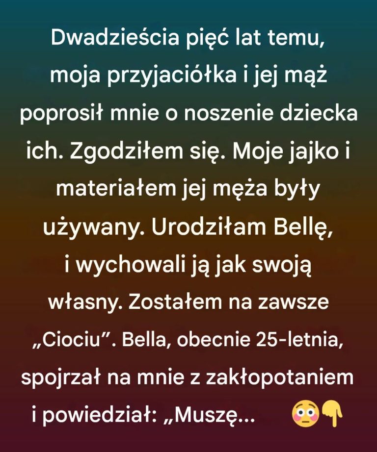 Przez 25 lat nazywała mnie „ciocią” – aż prawda wyszła na jaw