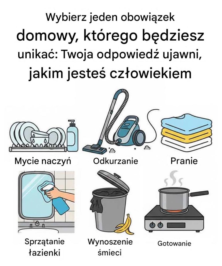 Wybierz jeden obowiązek domowy, którego będziesz unikać: Twoja odpowiedź ujawni, jakim jesteś człowiekiem