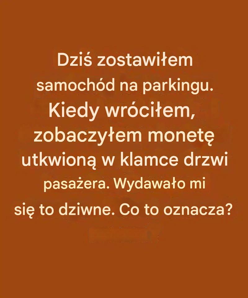 Psychologia zauważania dziwnych szczegółów w samochodzie