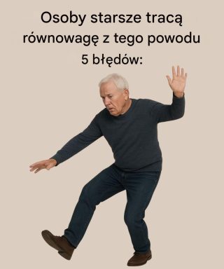 5 najczęstszych błędów powodujących utratę równowagi u osób starszych