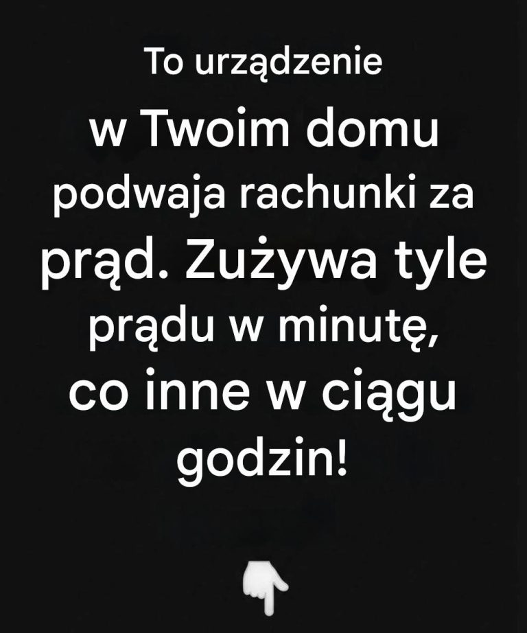 To jest urządzenie w Twoim domu, które podwaja Twój rachunek za prąd.