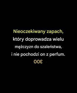 Nieoczekiwany zapach, który doprowadza wielu mężczyzn do szaleństwa, i nie pochodzi on z perfum.